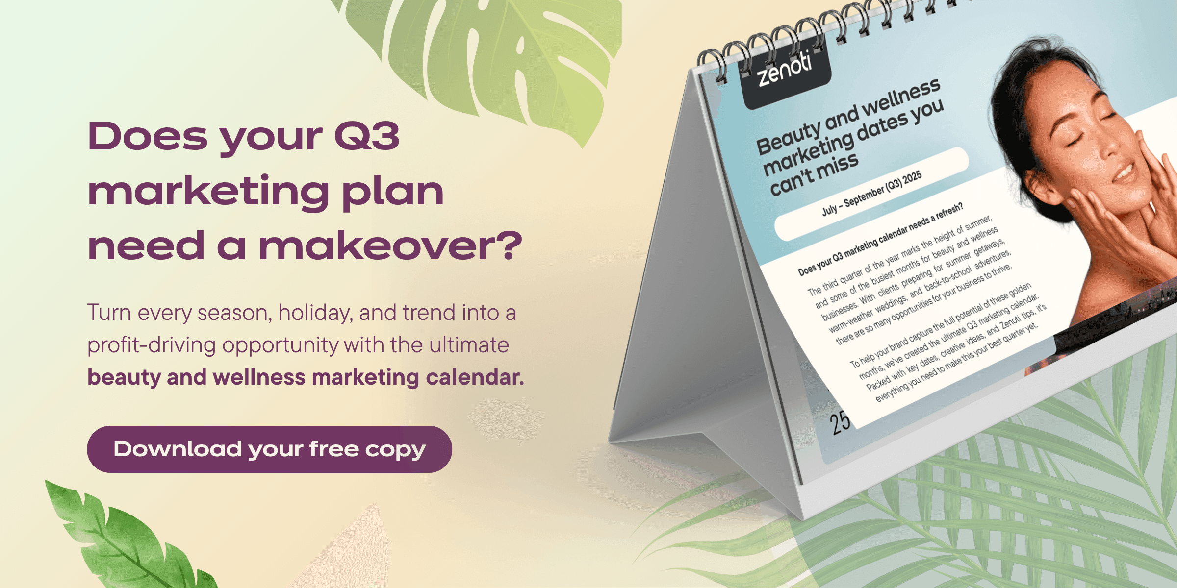 Q3 Beauty and wellness marketing calendar