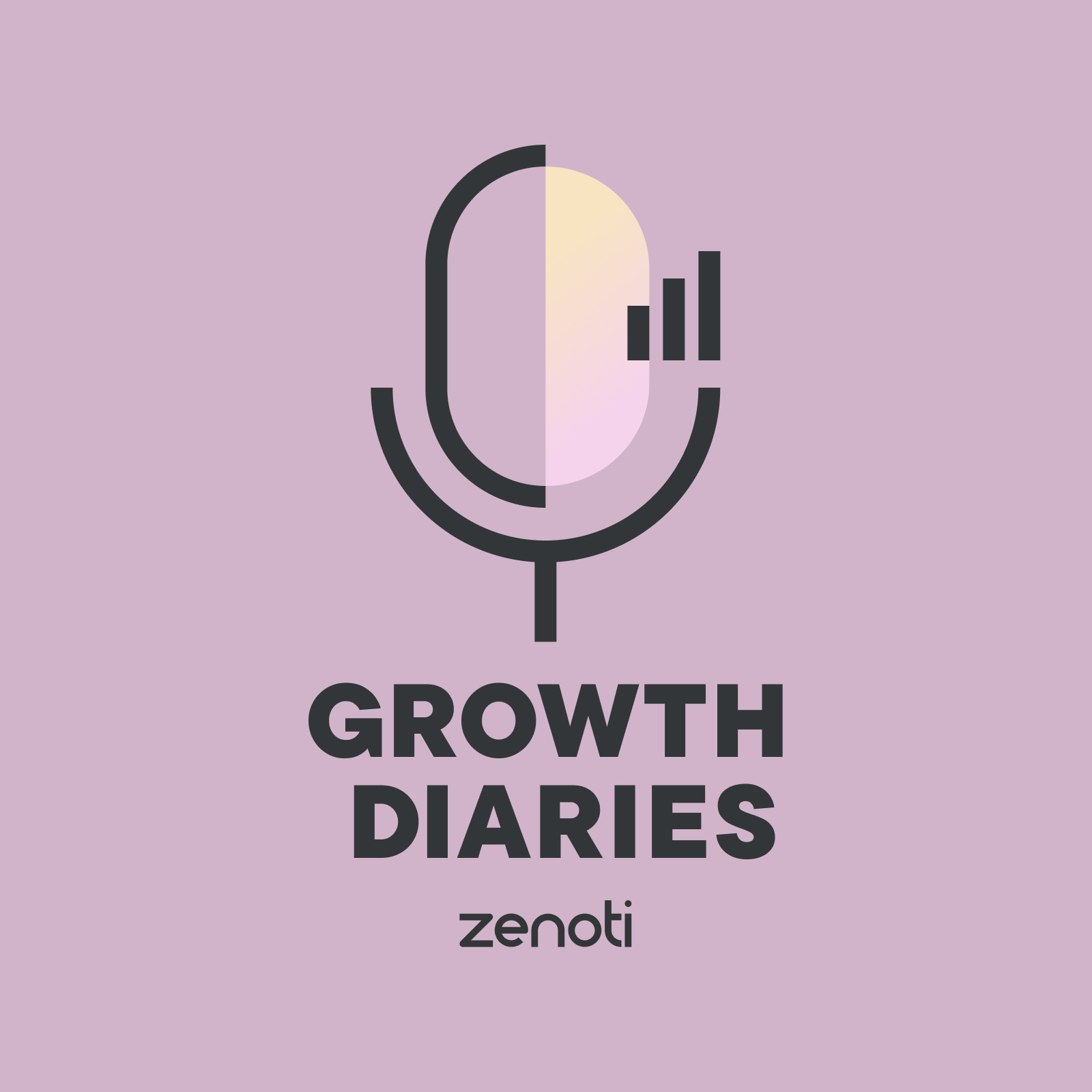 Growth DIaries Podcast by Zenoti
