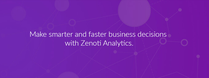 Make smarter and faster business decisions with Zenoti analytics