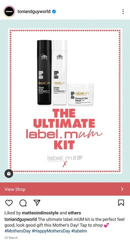Instagram post from TONI&GUY showing products that can be shopped for Mother’s Day.