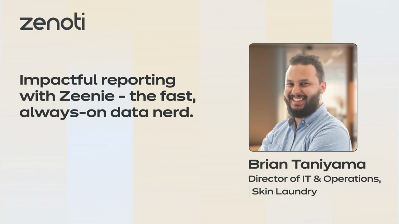 A promotional graphic for Zenoti featuring a quote about impactful reporting and a photo of Brian Taniyama, Director of IT & Operations at Skin Laundry.